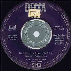 Vico Torriani, Sunshine-Quartett, Die Telestars - Bella Bella Donna / Es War Auf Dem Canale Grande download flac