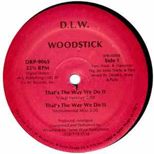 Woodstick - That's The Way We Do It/I Want That Body download flac