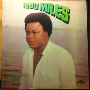 Admiral Dele Abiodun & His Top Hitters Band - 1000 Miles download flac