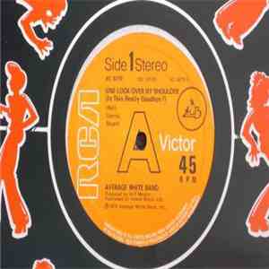 Average White Band - One Look Over My Shoulder (Is This Really Goodbye?) download flac