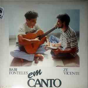 Babi Fonteles, Zé Vicente - Em Canto download flac