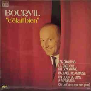 Bourvil - C'Etait Bien download flac