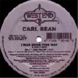 Carl Bean - I Was Born This Way download flac