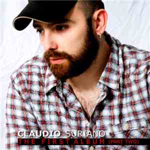 Claudio Suriano - The First Album (Part Two) download flac