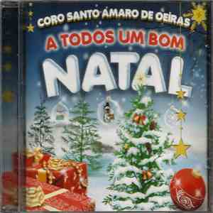 Coro De Santo Amaro De Oeiras / Cantares De Natal - A Todos Um Bom Natal download flac