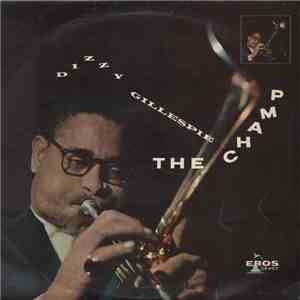 Dizzy Gillespie - The Champ FLAC album