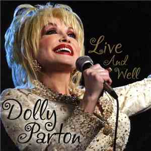 Dolly Parton - Live And Well download flac