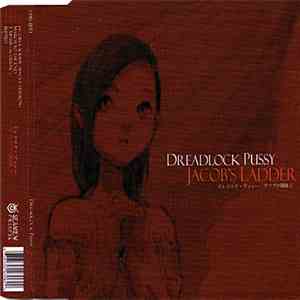 Dreadlock Pussy  - Jacob's Ladder download flac