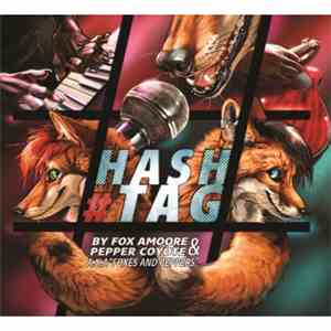 Foxes And Peppers - Hashtag download flac