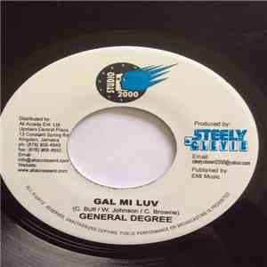 General Degree / Screechy Joe - Gal Mi Luv / Nap Sack download flac