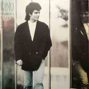 Gino Vannelli - Big Dreamers Never Sleep download flac