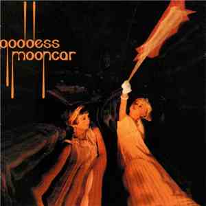 Goddess Mooncar - Goddess Mooncar download flac