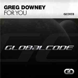 Greg Downey - For You download flac