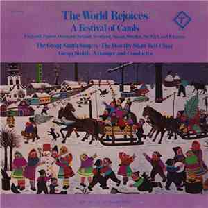 Gregg Smith Singers - The World Rejoices (A Festival Of Carols) download flac
