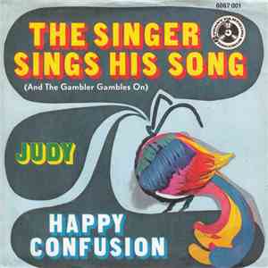 Happy Confusion - The Singer Sings His Song (And The Gambler Gambles On) download flac