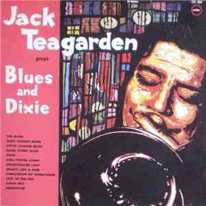 Jack Teagarden - Plays Blues And Dixie download flac