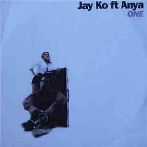 Jay Ko Feat. Anya - One download flac