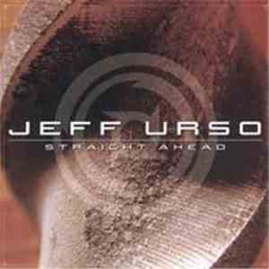 Jeff Urso - Straight Ahead download flac