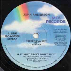 John Anderson  - If It Ain't Broke Don't Fix It download flac