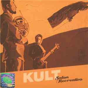 Kult  - Salon Recreativo download flac