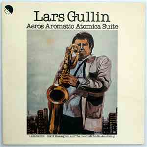Lars Gullin - Aeros Aromatic Atomica Suite download flac
