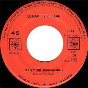 Le Maire Y Su Klan - Mar Y Sol / Para Siempre download flac