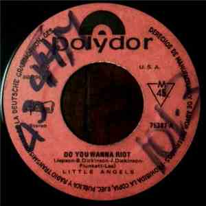 Little Angels - Do You Wanna Riot download flac