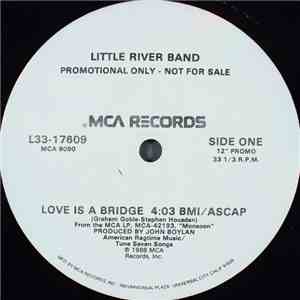 Little River Band - Love Is A Bridge download flac