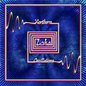 Loka - Northern Oscillations download flac