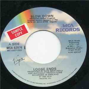 Loose Ends - Slow Down FLAC album
