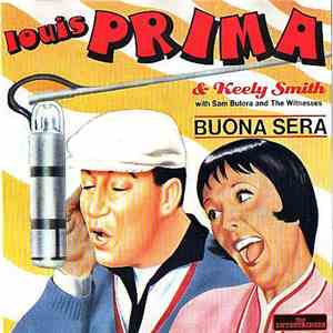 Louis Prima & Keely Smith With Sam Butera And The Witnesses - Buona Sera download flac