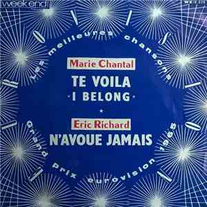 Marie Chantal  / Eric Richard - Te Voila "I Belong" / N'avoue Jamais download flac