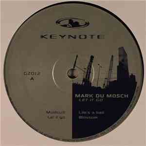 Mark Du Mosch - Let It Go download flac
