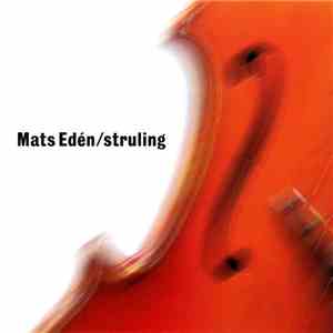 Mats Edén - Struling download flac