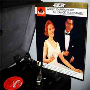 Max Greger And His Orchestra - World Championhip of Dance Tournament download flac