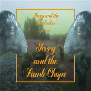 Maxy and the Beefcakes - Jerry & The Lamb Chops download flac