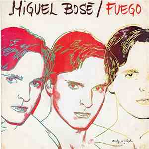 Miguel Bosé - Fuego download flac