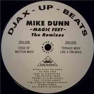 Mike Dunn - Magic Feet (The Remixes) download flac