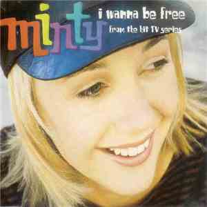Minty  - I Wanna Be Free download flac