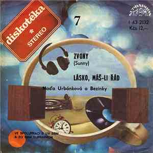 Naďa Urbánková a Bezinky - Zvony (Sunny) / Lásko, Máš-li Řád download flac