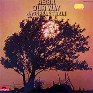 Nashville Train - Abba Our Way download flac