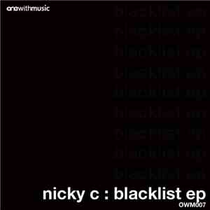 Nicky C - Blacklist EP download flac