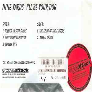 Nine Yards  - I'll Be Your Dog download flac