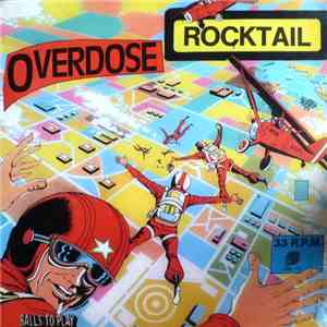 Overdose  / Muriel  - Rocktail / Coeur A L'Index download flac