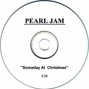 Pearl Jam - Someday At Christmas download flac