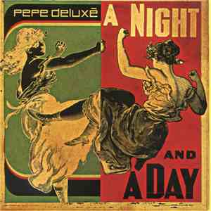 Pepe Deluxé - A Night And A Day download flac