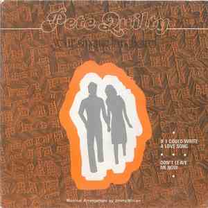 Pete Quilty - If I Could Write A Love Song download flac