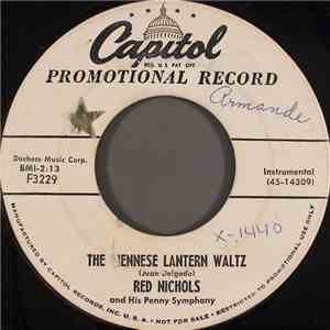 Red Nichols And His Penny Symphony - The Viennese Lantern Waltz / While You're Away download flac
