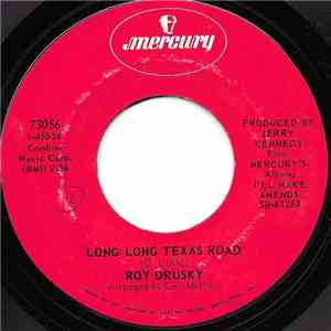 Roy Drusky - Long Long Texas Road / Emotion - Devotion download flac