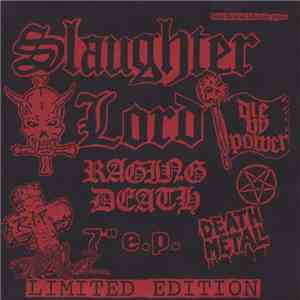 Slaughter Lord / Morbid Angel - Die by Power / Raging Death download flac